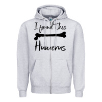 Heather Grey I Found This Humerus Zipper Hoodie - Bettercallsaul