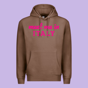 Meet Me In Italy Premium Hoodie Designed By Designefamous