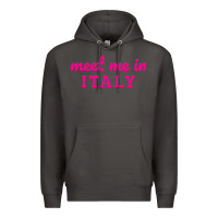 Smoke meet me in italy Premium Hoodie - DesigneFamous