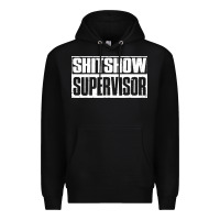 Black shitshow supervisor Premium Hoodie - DesigneFamous