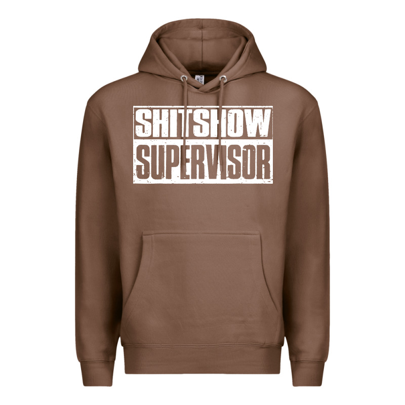 Shitshow Supervisor Premium Hoodie by DesigneFamous | Teevron