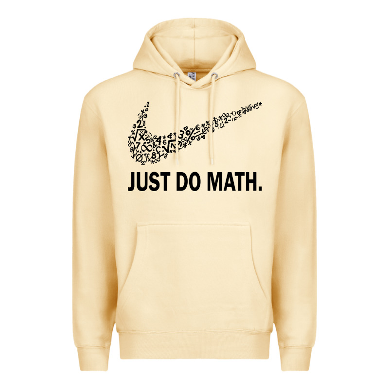Just Do Math Premium Hoodie by DesigneFamous | Teevron