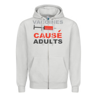 Dove Grey Vaccines Cause Adults Zipper Hoodie - Bettercallsaul