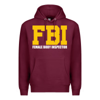 Burgundy FBI, Female Body Inspector Funny Premium Hoodie - DesigneFamous