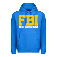 True Royal FBI, Female Body Inspector Funny Premium Hoodie - DesigneFamous
