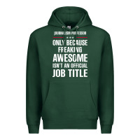 Gift For Freaking Awesome Journalism Professor Premium Hoodie | Teevron