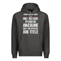 Charcoal Heather gift for freaking awesome journalism professor Premium Hoodie - DesigneFamous
