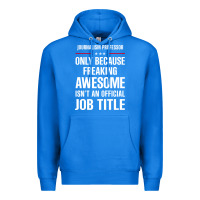 True Royal gift for freaking awesome journalism professor Premium Hoodie - DesigneFamous