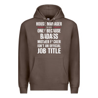 Coffee gift for badass house manager Premium Hoodie - DesigneFamous