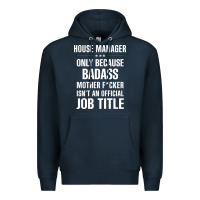 Navy gift for badass house manager Premium Hoodie - DesigneFamous