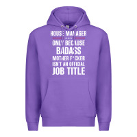 Purple gift for badass house manager Premium Hoodie - DesigneFamous