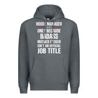 Rock gift for badass house manager Premium Hoodie - DesigneFamous