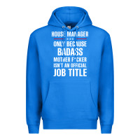 True Royal gift for badass house manager Premium Hoodie - DesigneFamous