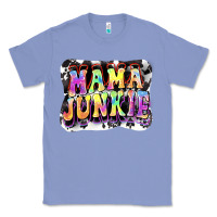 Colony Blue Mama junkie Mother's Day Classic Tee - FaDigitalArtStudio