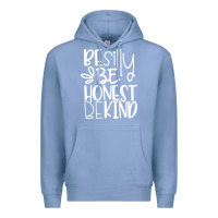 Colony Blue be silly be honest be kind Premium Hoodie - DesigneFamous