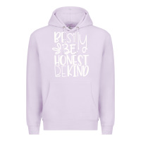 Lilac be silly be honest be kind Premium Hoodie - DesigneFamous