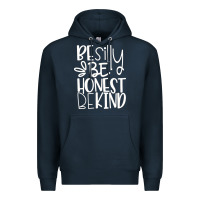Navy be silly be honest be kind Premium Hoodie - DesigneFamous