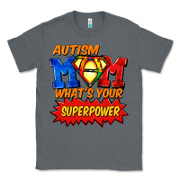 Charcoal Heather Autism mom what's your superpower Mother's Day Classic Tee - FaDigitalArtStudio