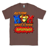 Chestnut Autism mom what's your superpower Mother's Day Classic Tee - FaDigitalArtStudio