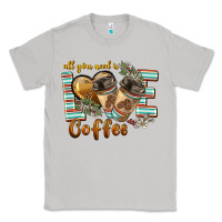 Moon Dust all you need is love coffee Classic Tee - BarkalooDesign