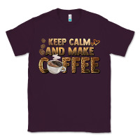 Plum keep calm and make coffee Classic Tee - BarkalooDesign