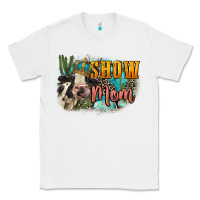 White Show mom cow Mother's Day Classic Tee - FaDigitalArtStudio