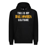 Black this is my halloween costume Premium Hoodie - DesigneFamous