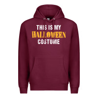 Burgundy this is my halloween costume Premium Hoodie - DesigneFamous