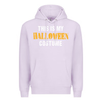 Lilac this is my halloween costume Premium Hoodie - DesigneFamous