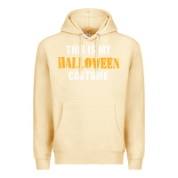 Pina Colada this is my halloween costume Premium Hoodie - DesigneFamous