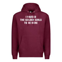 Burgundy i paused the golden girls to be here Premium Hoodie - DesigneFamous