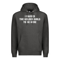 Charcoal Heather i paused the golden girls to be here Premium Hoodie - DesigneFamous
