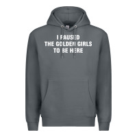 Rock i paused the golden girls to be here Premium Hoodie - DesigneFamous