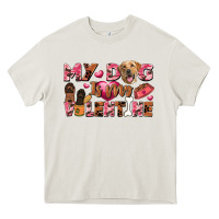 Cream my dog is my valentine Heavy Core Tee - FaDigitalArtStudio