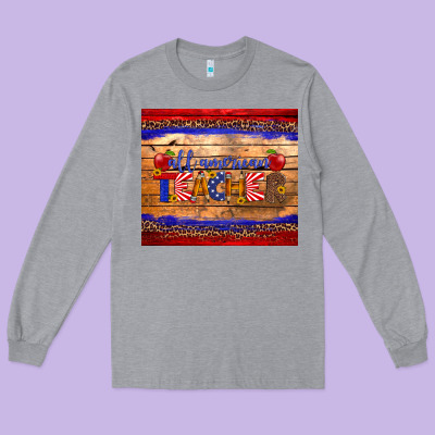 All American Teacher Tumbler Long Sleeve Tee Designed By Artiststas