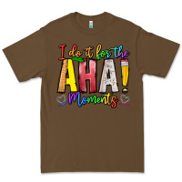 Cacao IDiot Of The Aha Moments Premium Tee - CowhideDigitalArt