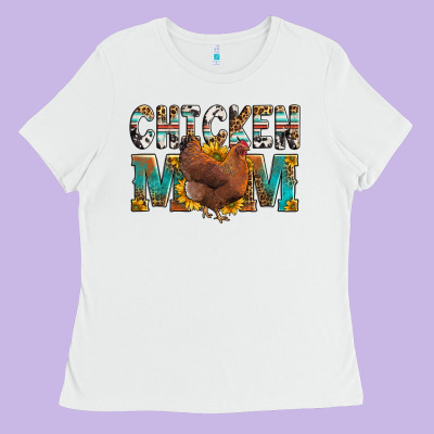 Chicken Mom Ladies Tee Designed By Lillyallendesigns