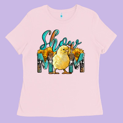 Western Show Mom Baby Chick Ladies Tee Designed By Lillyallendesigns