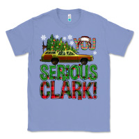 Colony Blue you serious clark with vacation car bbs Classic Tee - BundleAndBundleShop