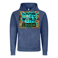 Vintage Denim the future of the world is in my classroom mousepad Vintage Hoodie - BarkalooDesign