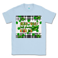 Dusty Blue Irish today but please kiss me st. patricks day Classic Tee - FaDigitalArtStudio