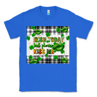 True Royal Irish today but please kiss me st. patricks day Classic Tee - FaDigitalArtStudio