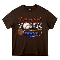 Chocolate Brown i' m out of your league Heavy Core Tee - BundleAndBundleShop