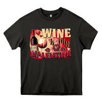 Asphalt Wine İs My Valentine Fa Heavy Core Tee - FaDigitalArtStudio