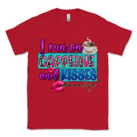 Red I run on caffeine and kisses Classic Tee - FaDigitalArtStudio