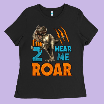I'm Two Hear Me Roar Dinosaur Birthday Ladies Tee Designed By Lillyallendesigns