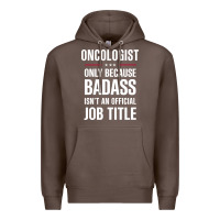 Coffee oncologist because badass isn't a job title cool gift Premium Hoodie - DesigneFamous