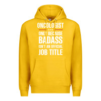 Lemon oncologist because badass isn't a job title cool gift Premium Hoodie - DesigneFamous