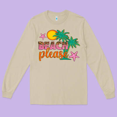 Beach Please Long Sleeve Tee Designed By Artiststas