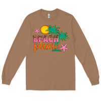 Toasted Coconut beach please Long Sleeve Tee - Artiststas